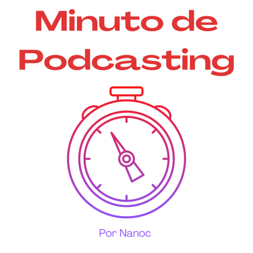 Podcast cover: Minuto de Podcasting