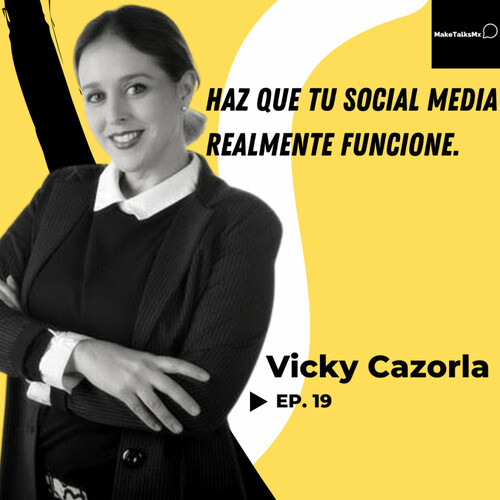 Episode cover: Haz que tu social media realmente funcione.