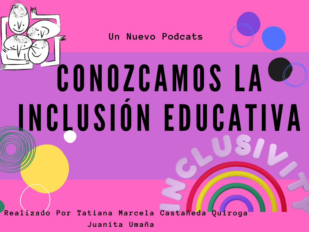 conozcamos la inclusión educativa conozcamos la inclusión educativa