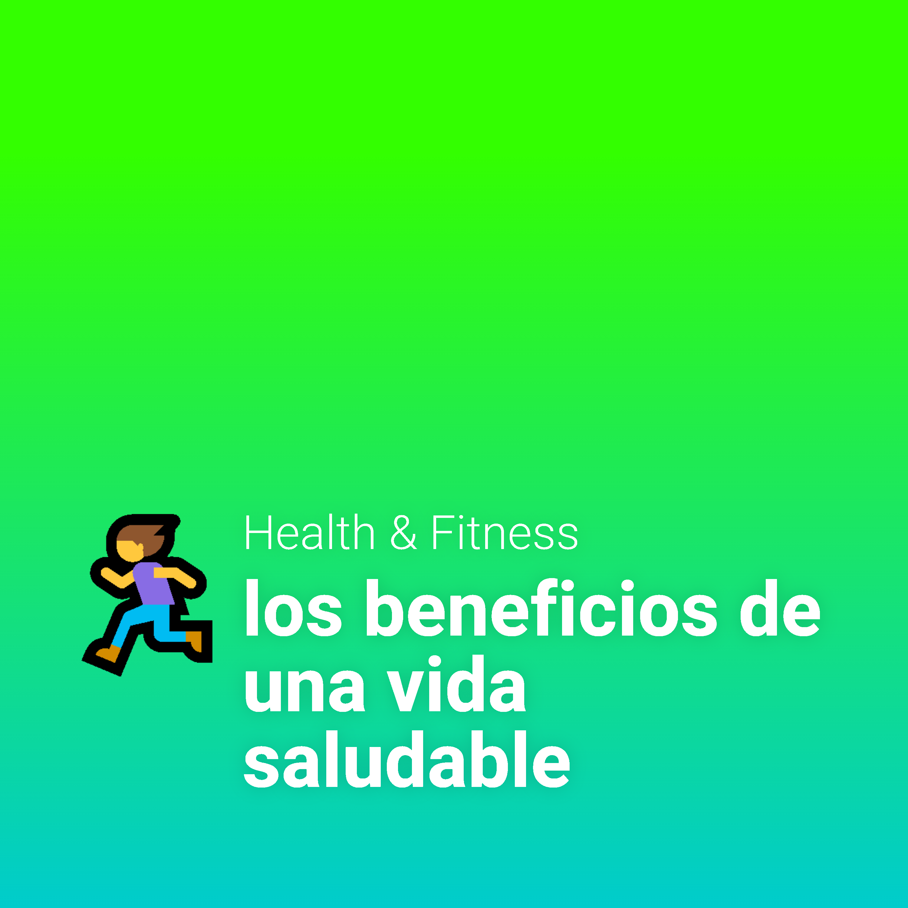 los beneficios de una vida saludable los beneficios de una vida saludable