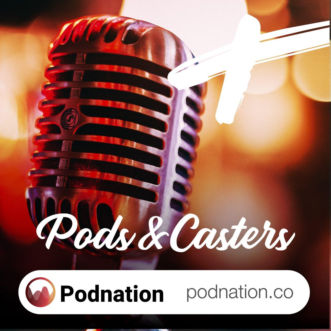 Pods & Casters