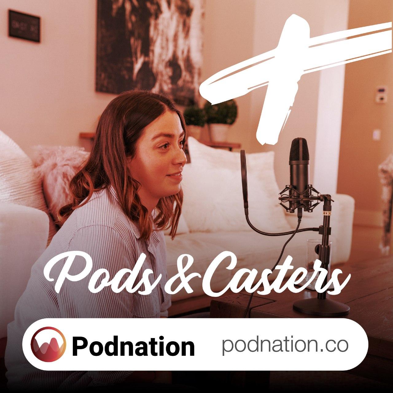 Pods & Casters