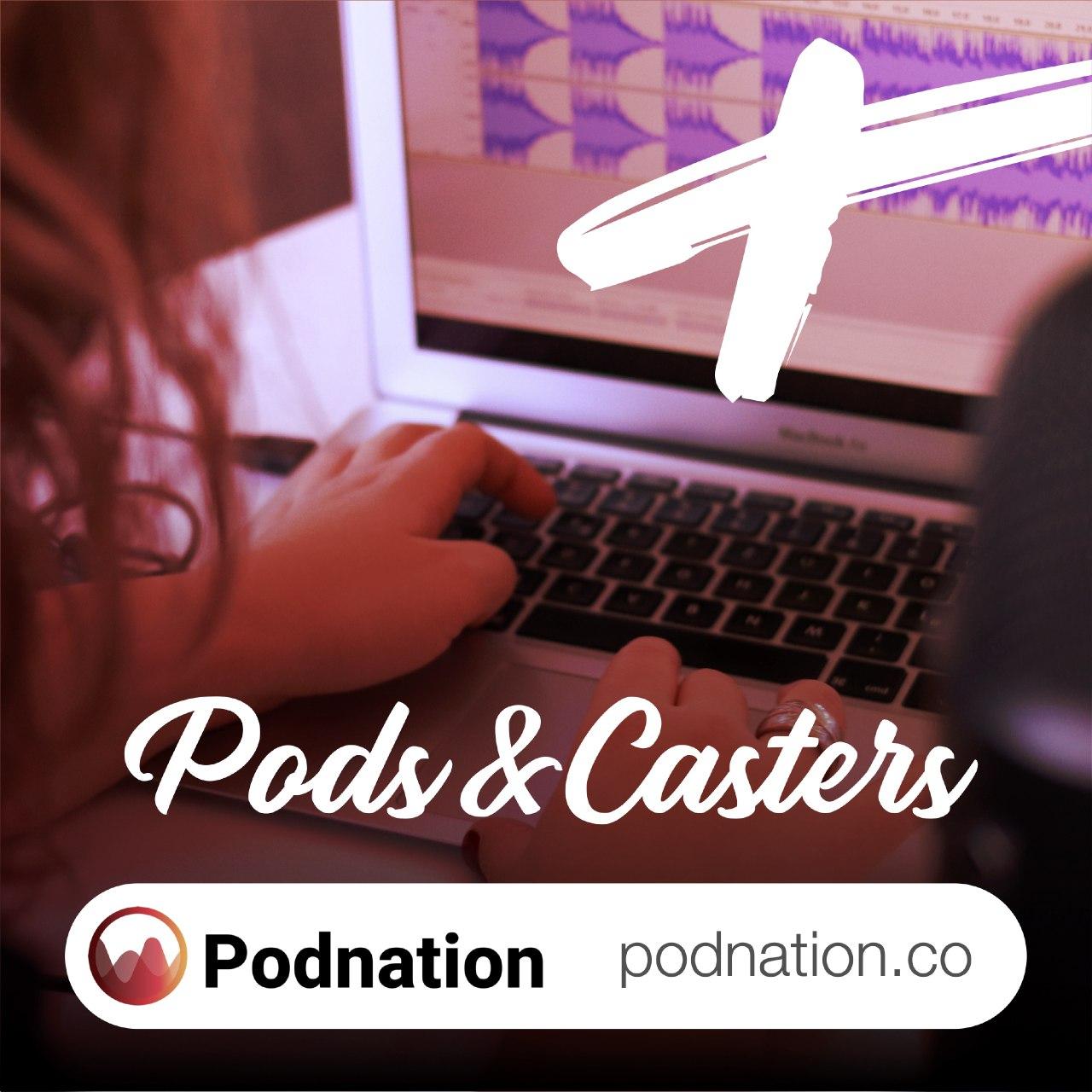 Pods & Casters