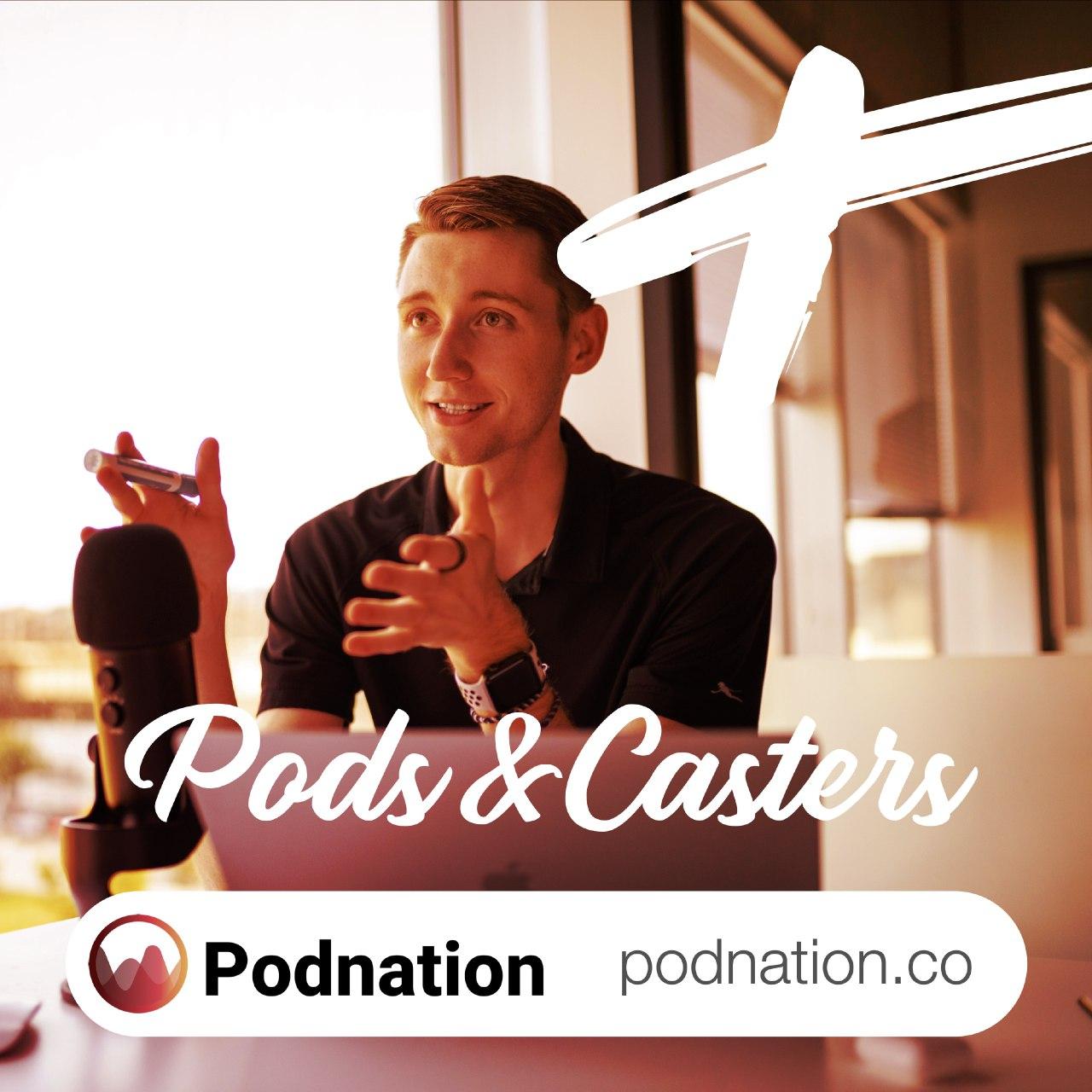 Pods & Casters