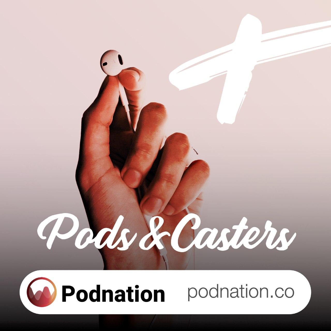 Pods & Casters