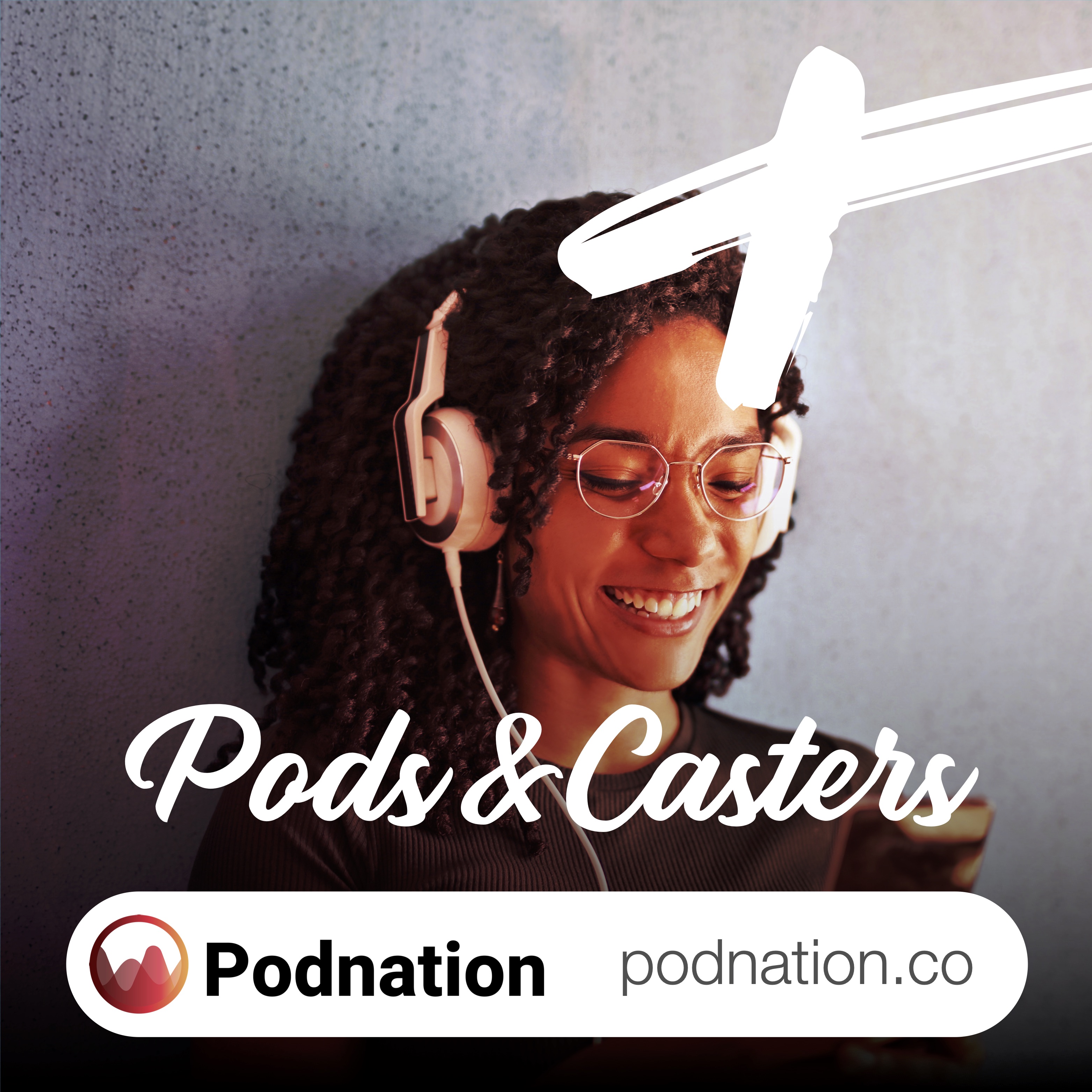 Pods & Casters