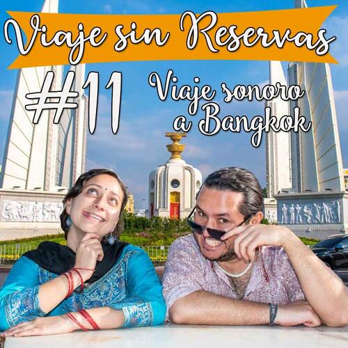 Episode cover: Viaje sonoro a Bangkok