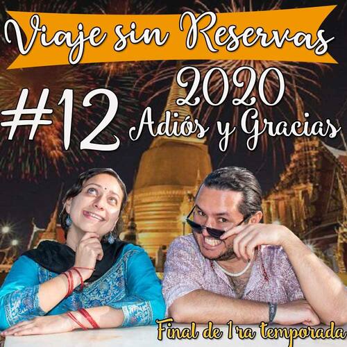 Episode cover: 2020: Adiós y gracias (Fin de temporada)