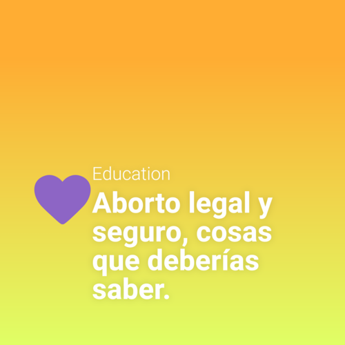 Podcast cover: Aborto legal y seguro, cosas que deberías saber.