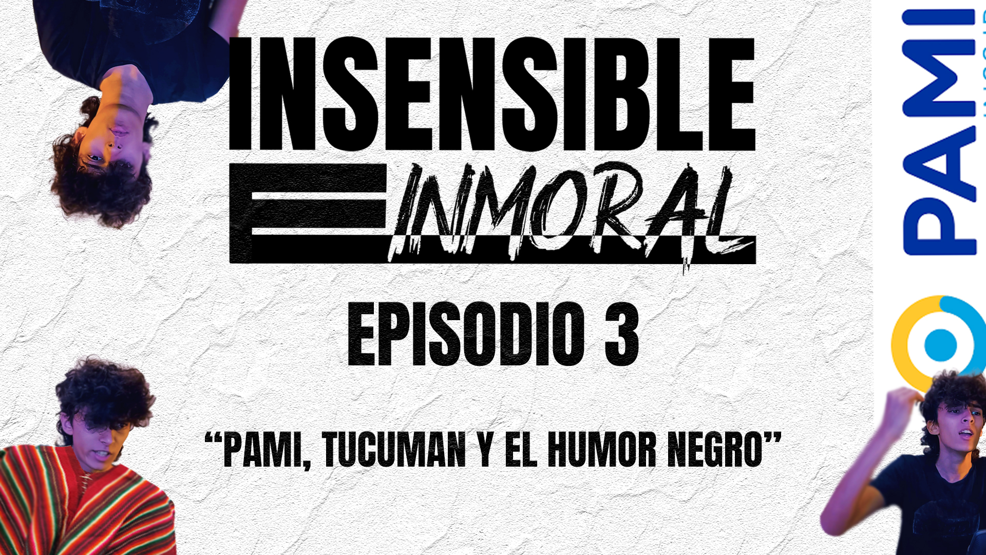 Insensible e Inmoral