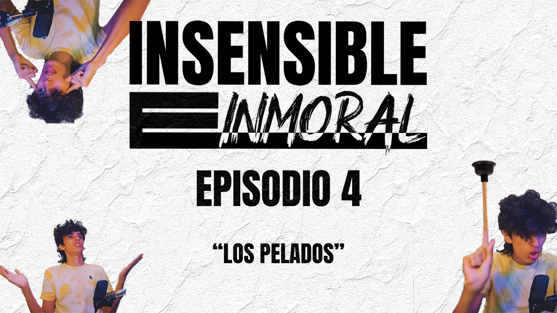 Insensible e Inmoral